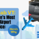 StarCab VT: Burlington’s Most Reliable Airport Cab Service