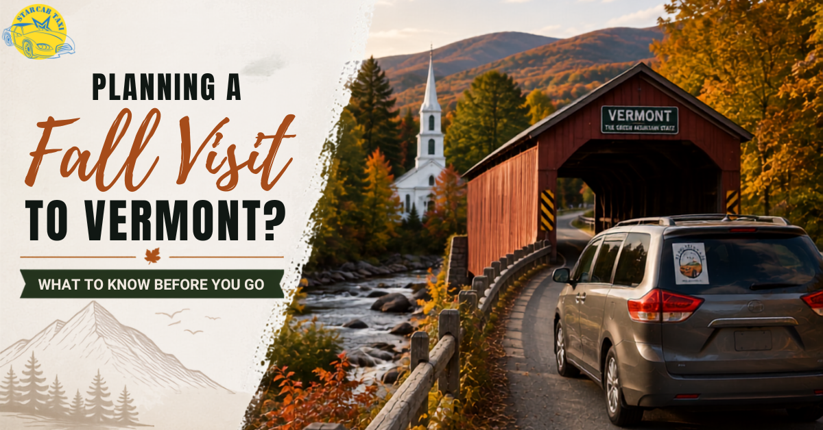 Planning a Fall Visit to Vermont? What to Know Before You Go